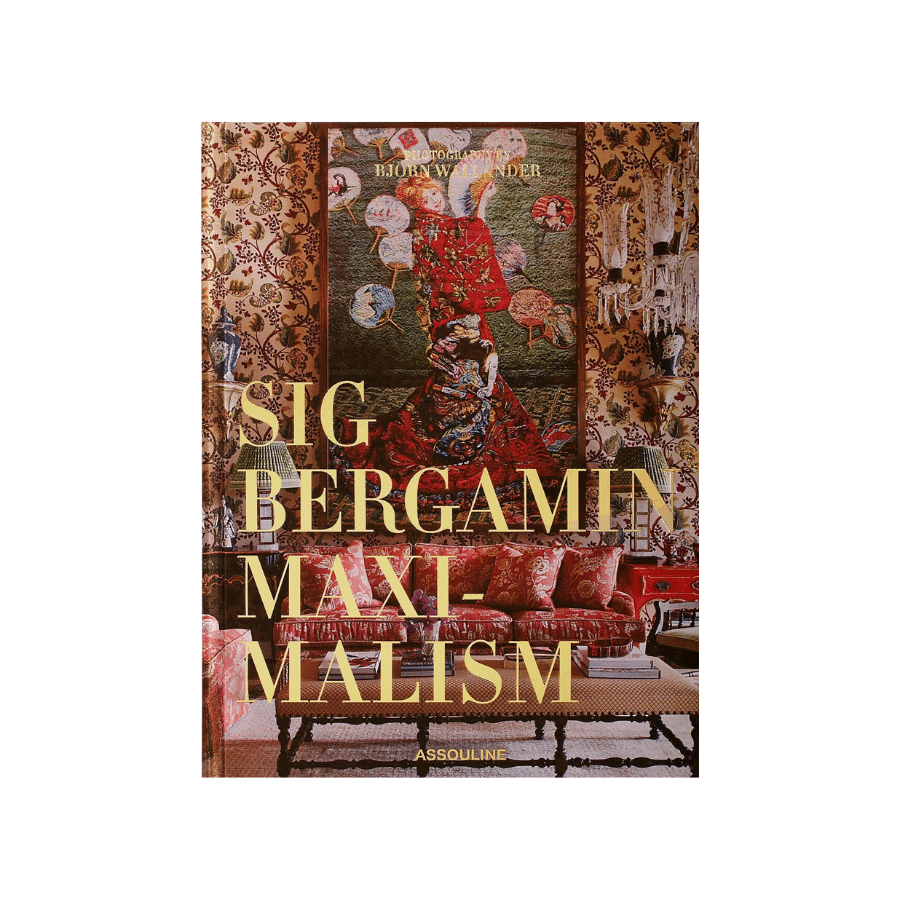 Maximalism By Sig Bergamin 9781614287582