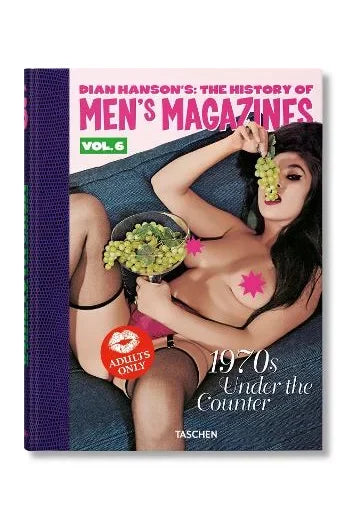 Dian Hanson History Of Men's Mag Vol 6 9783836592390