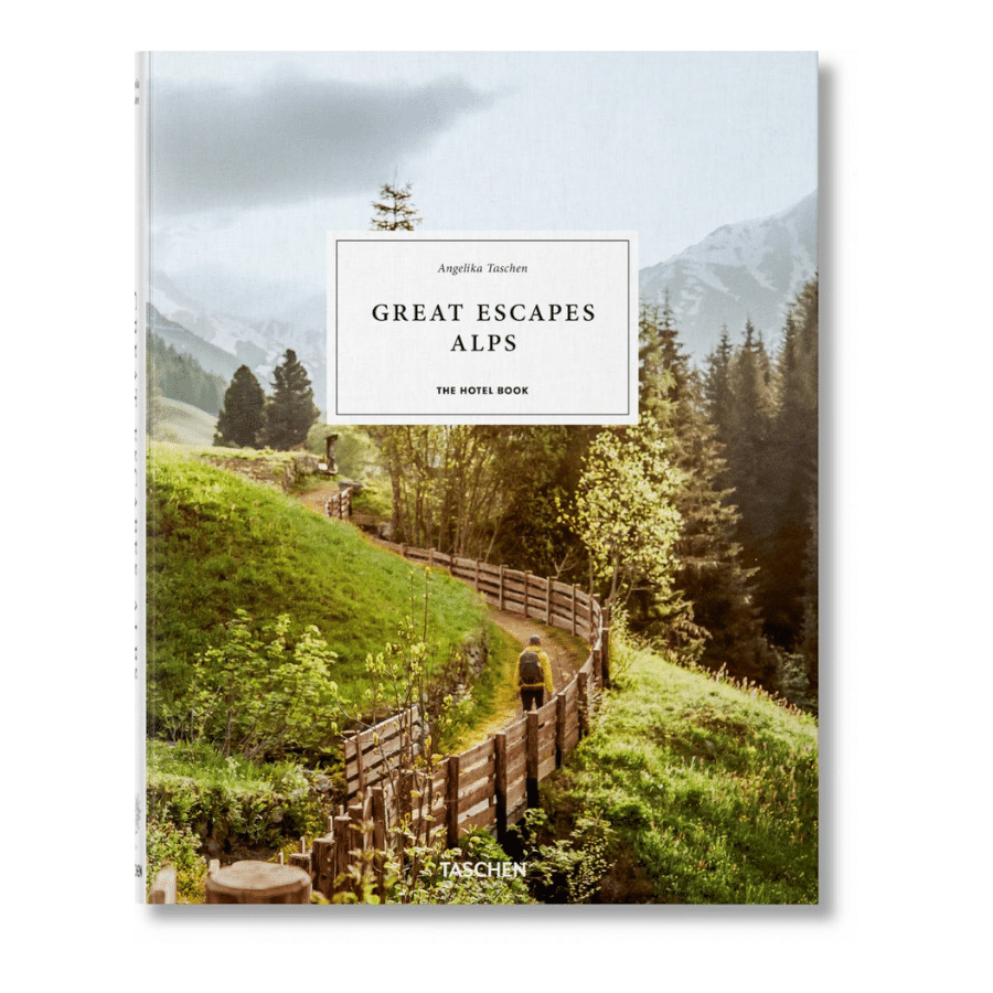Great Escapes Alps The Hotel Book 9783836589208