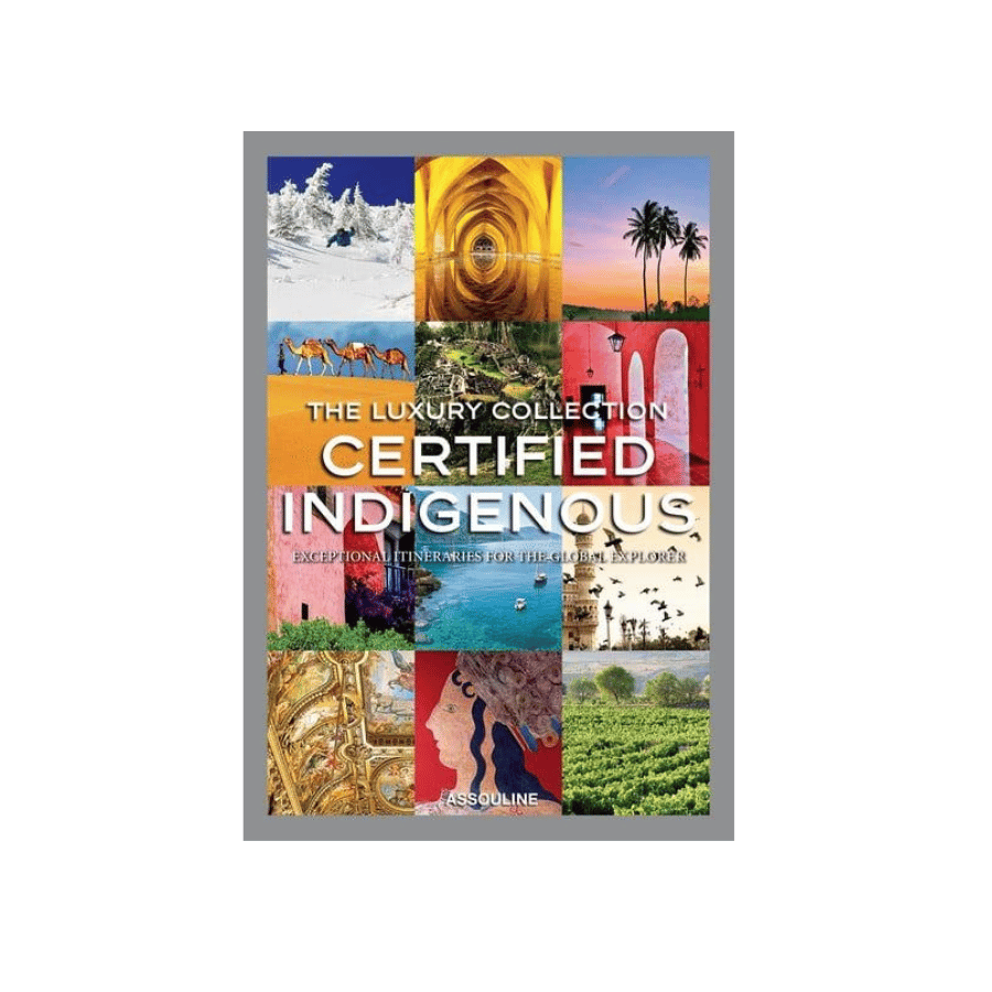 Certified Indigenous - Luxury Collection 9781614284376