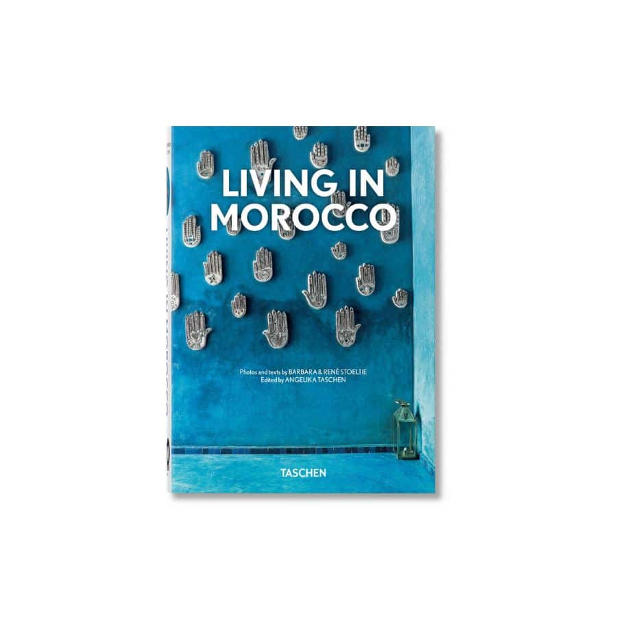 Living In Morocco - 40TH Edition 9783836590037