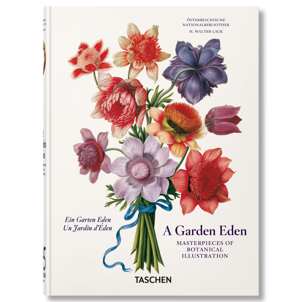 A Garden Eden. Masterpieces of Botanical Illustration. 45th Ed.