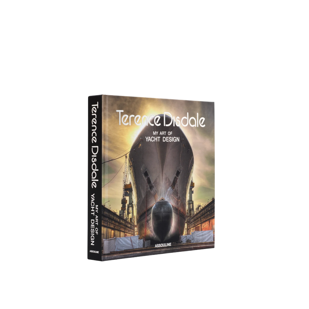 Terence Disdale My Art Of Superyacht Des 9781649805010