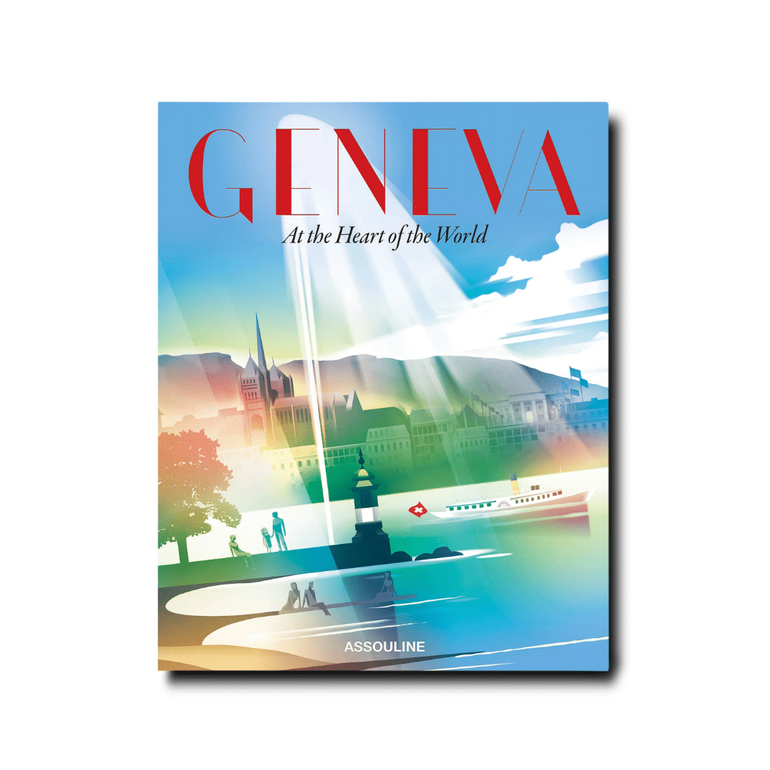 Geneva: At The Heart Of The World 9781649800244