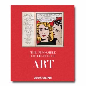 Assouline - THE IMPOSSIBLE COLLECTION OF ART