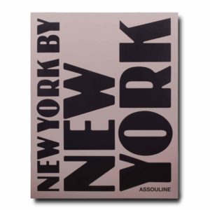 Assouline - NEW YORK BY NEW YORK