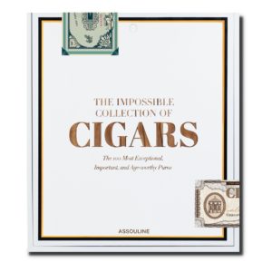 Assouline - THE IMPOSSIBLE COLLECTION OF CIGARS